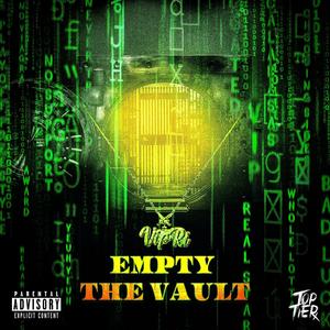 Empty The Vault (Explicit)