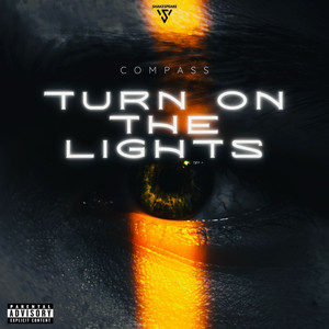 Turn on the Lights (Explicit)