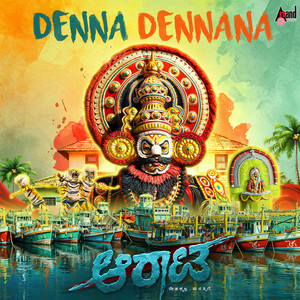 Denna Dennana (From "Aarata")