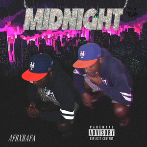Midnight (Explicit)