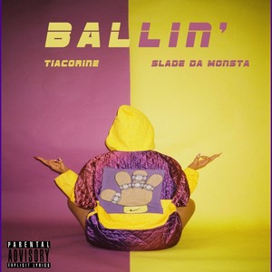 Ballin' (Explicit)