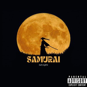 Samurai (Explicit)