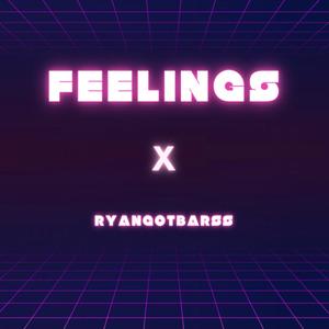 Feelings (Explicit)