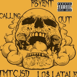 Calling Out (Explicit)