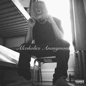 Alcoholics Anonymous (Explicit)