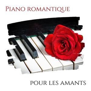 Piano romantique pour les amants: Douces musiques d'ambiance romantiques d'amour piano