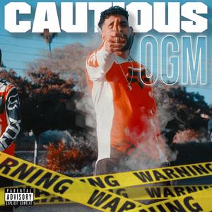 Cautious (Explicit)