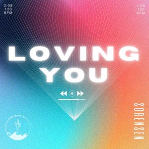 Loving You