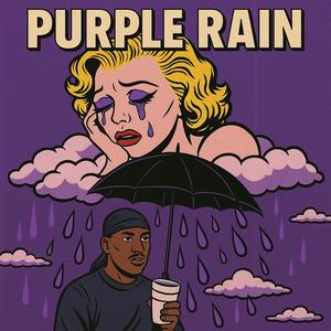 Purple rain (Explicit)