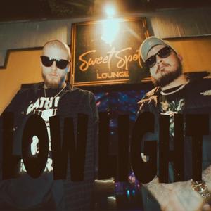 Low Light (Explicit)