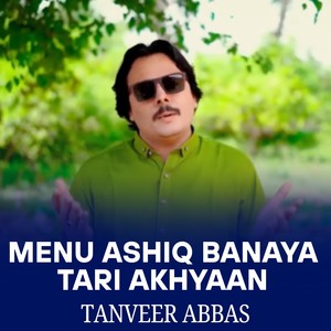 Menu Ashiq Banaya Tari Akhyaan
