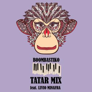 Tatar Mix(feat. Livio Minafra)