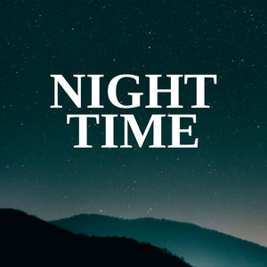 Night Time - Infinite Sleep