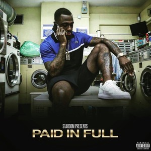 Paid in Full (Explicit)