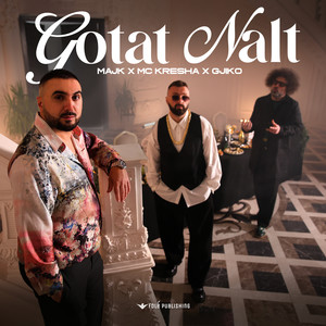 Gotat Nalt (Explicit)