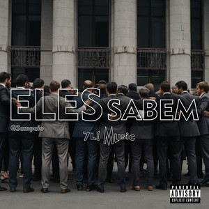 Eles Sabem (Explicit)