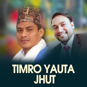 Timro Yauta Jhut