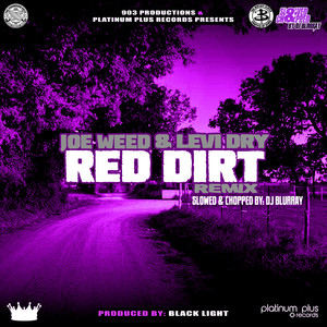 Red Dirt (Remix) (Slowed & Chopped)