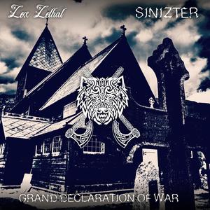 Grand Declaration of War(feat. Sinizter) (Explicit)