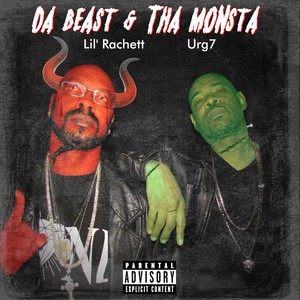 Da Beast & Tha Monsta (Explicit)