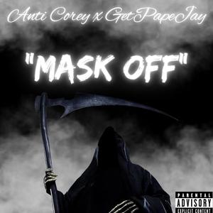 Mask Off (feat. GetPapeJay) [Explicit]