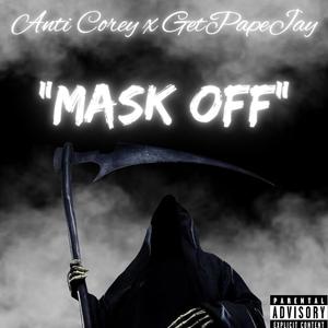 Mask Off (feat. GetPapeJay) (Explicit)