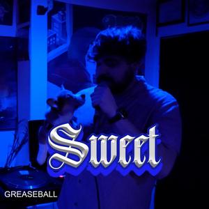 Sweet (Explicit)