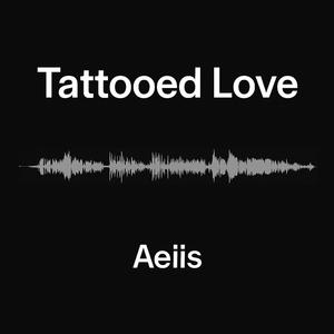 Tatooed Love