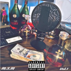 M.S.M vol.1 (Explicit)