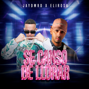 Se Canso de Llorar (Explicit)