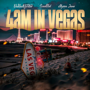 4am in Vegas (Explicit)