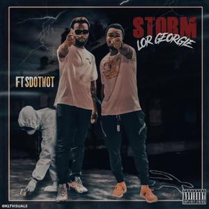 Storm (feat. SDotWot) [Explicit]