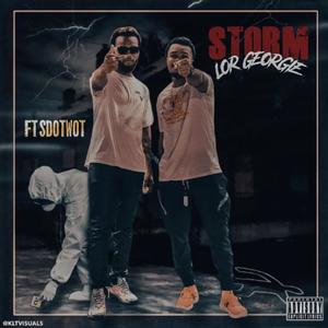 Storm (feat. SDotWot) (Explicit)