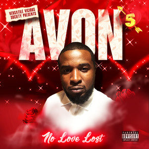 AVoN5 (No LoVe LosT) [Explicit]