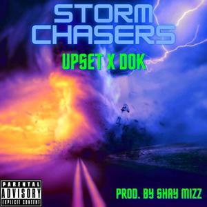 Storm Chasers (feat. Dok) [Explicit]