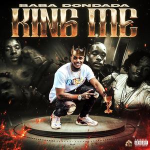 King Me (Explicit)