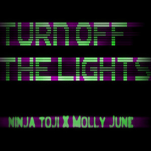 Turn Off the Lights(feat. Molly June)