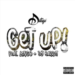 Get Up (feat. Lingo & DJ Barret)