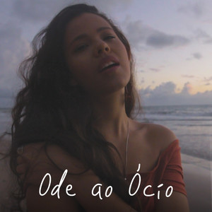 Ode ao Ócio