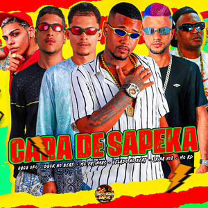 Cara de Sapeka (Explicit)