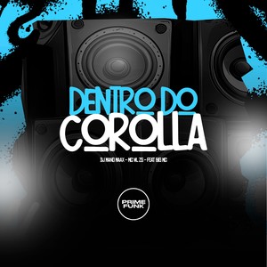 Dentro Do Corolla (Explicit)