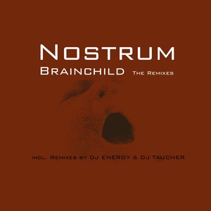 Brainchild (The Remixes)