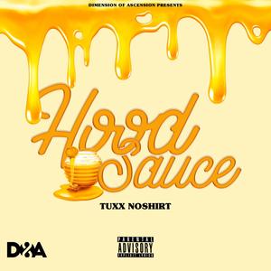 Hood Sauce (Explicit)