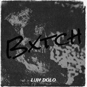 Bxtch (Explicit)