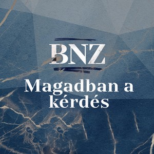 Magadban a kérdés