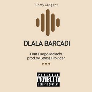 DLALA BARCADI (Explicit)