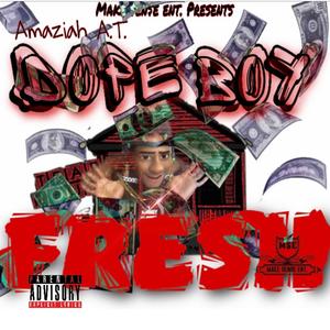 ** Boy Fresh (Explicit)