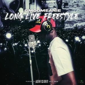 GmodMeanie Long Live Freestyle (43 Jb Remix|Explicit)