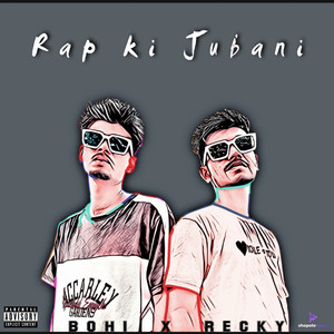 Rap Ki Jubani (Explicit)