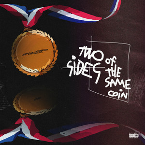 Two Sides of the Same Coin (Explicit)